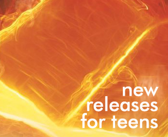 New Releases for Teens
